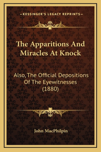 The Apparitions And Miracles At Knock