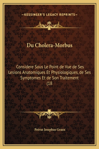 Du Cholera-Morbus