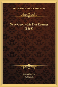 Neue Geometrie Des Raumes (1868)