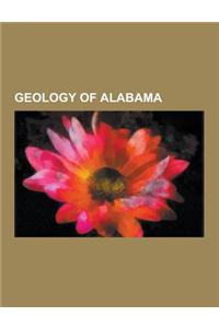 Geology of Alabama: Bama (Soil), Cecil (Soil), Conasauga Shale, Demopolis Chalk Formation, Eastern Tennessee Seismic Zone, Eutaw Formation