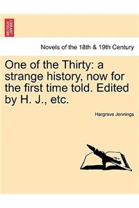 One of the Thirty