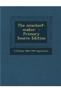 Mischief-Maker