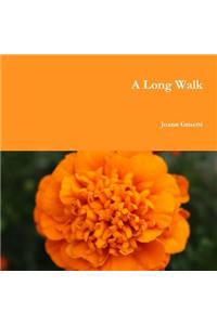 A Long Walk