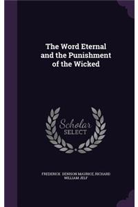 Word Eternal and the Punishment of the Wicked