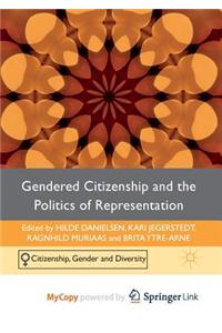 Gendered Citizenship and the Politics of Representation