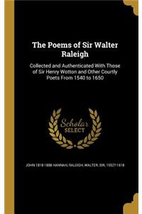 Poems of Sir Walter Raleigh