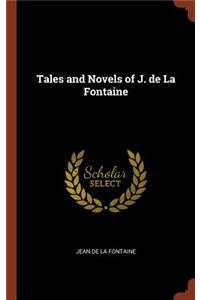 Tales and Novels of J. de La Fontaine
