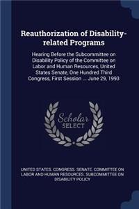 Reauthorization of Disability-related Programs