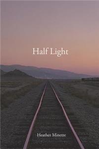 Half Light