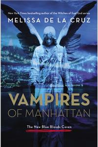 Vampires of Manhattan: The New Blue Bloods Coven