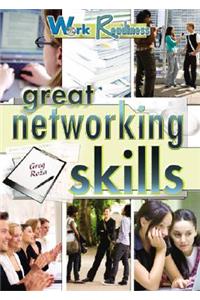 Great Networking Skills