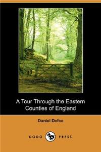 Tour Through the Eastern Counties of England (Dodo Press)