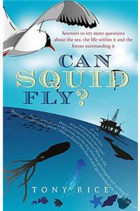 Can Squid Fly?