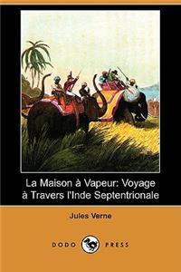 La Maison a Vapeur