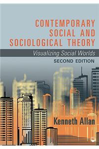 Contemporary Social and Sociological Theory