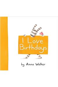 I Love Birthdays
