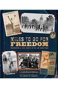 Miles to Go for Freedom