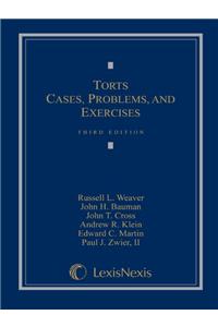 Torts: Cases, Problems, and Exercises