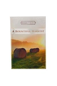 Words of Hope a Bountiful Harvest
