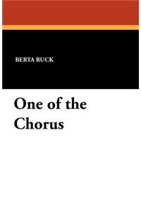 One of the Chorus