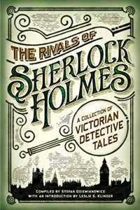 Rivals of Sherlock Holmes