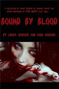 Bound By Blood