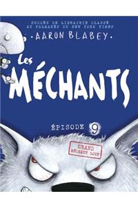 Les Méchants: N° 9 - Grand Méchant Loup