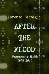 After the Flood - Progressive Rock 1976-2010