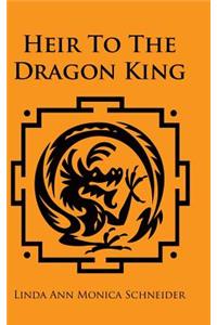 Heir To The Dragon King
