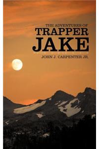 Adventures of Trapper Jake