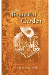 The Bountiful Garden