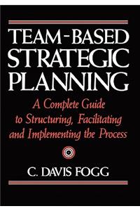 Team-Based Strategic Planning