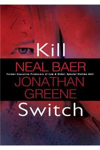 Kill Switch