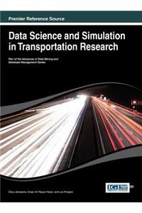 Data Science and Simulation in Transportation Research