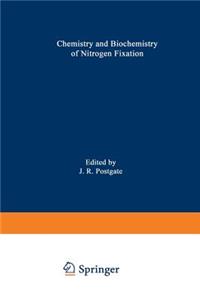 Chemistry and Biochemistry of Nitrogen Fixation