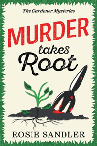 Murder Takes Root