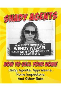 Shady Agents