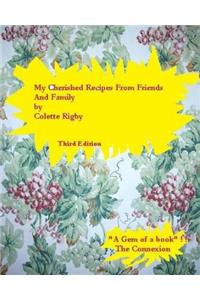 My Cherished Recipes From Friends and Family.