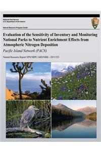 Evaluation of the Sensitivity of Inventory and Monitoring National Parks to Nutrient Enrichment Effects from Atmospheric Nitrogen Deposition