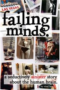 Failing Minds