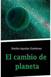 cambio de planeta