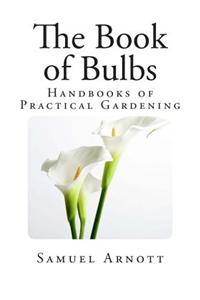 The Book of Bulbs