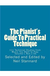 Pianist's Guide To Practical Technique, Vol. 1