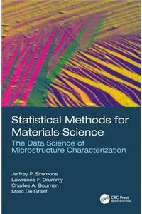 Statistical Methods for Materials Science