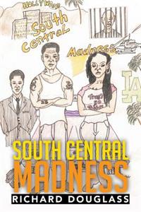 South Central Madness