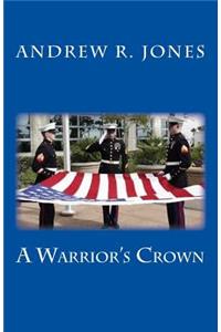 A Warrior's Crown