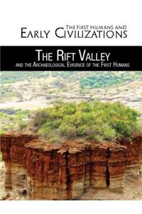 Rift Valley and the Archaeological Evidence of the First Humans