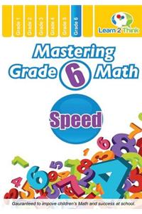 Mastering Grade 6 Math - Speed