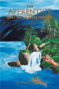 Tinay, the Warrior Princess