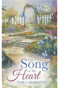 The Song of My Heart